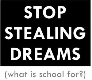 Stop Stealing Dreams 
